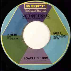 Lowell Fulsom - Let's Get Stoned flac album