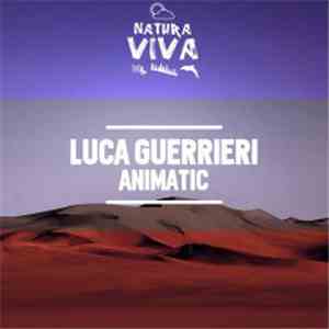 Luca Guerrieri - Animatic flac album