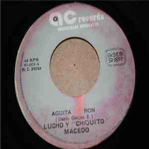 Lucho Macedo Con Chiquito Macedo - Aguita De Ron flac album