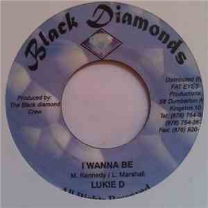 Lukie D - I Wanna Be flac album
