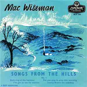 Mac Wiseman - Songs From The Hills No. 3 flac album