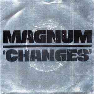 Magnum  - Changes flac album