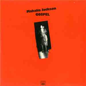 Mahalia Jackson - Gospel flac album