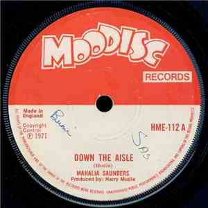 Mahalia Saunders / Ian Robinson With Mudies All Stars - Down The Aisle / Three For One flac album