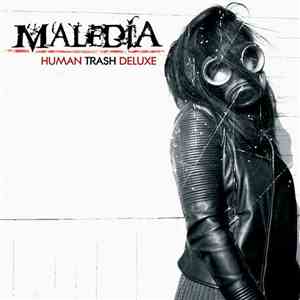 Maledia - Human Trash Deluxe flac album