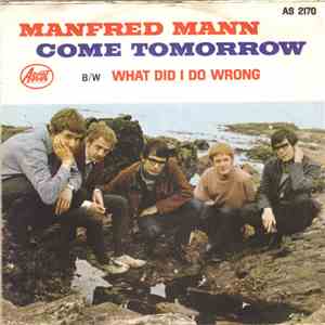 Manfred Mann - Come Tomorrow / What Did I Do Wrong ? flac album