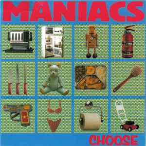 Maniacs  - Choose flac album