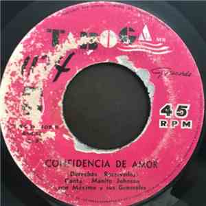 Manito Johnson, Maximo y Sus Generales, Maximo Rodriguez - Esa Misma Es / Confidencia de Amor flac album