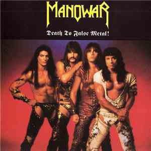 Manowar - Death To False Metal! flac album