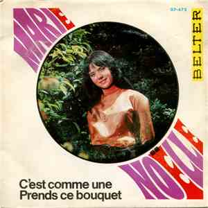 Marie-Noëlle - C'est Comme Une / Prends Ce Bouquet flac album