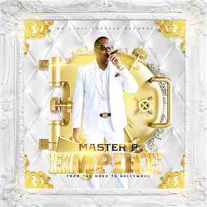 Master P - Empire: From The Hood To Hollywood flac album