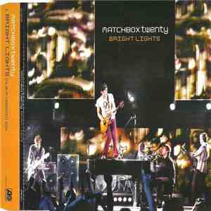 Matchbox Twenty - Bright Lights flac album