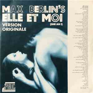 Max Berlin - Max Berlin's Elle Et Moi flac album