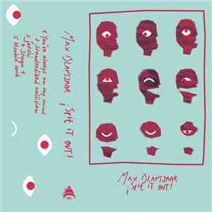 Max Blansjaar - Spit It Out! flac album