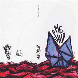 Me, Ship - Rosebud flac album