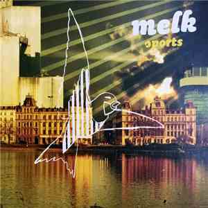 Melk - Sports flac album