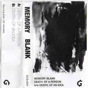 Memory Blank - Death: Of A Person b/w Death: Of An Idea flac album