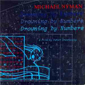 Michael Nyman - Drowning By Numbers flac album