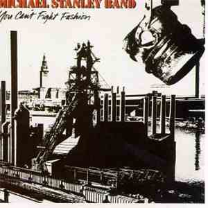 Michael Stanley Band - You Can't Fight Fashion flac album