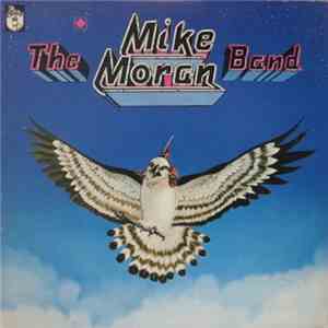 Mike Moran - The Mike Moran Band flac album