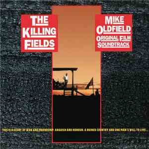 Mike Oldfield - The Killing Fields Original Film Soundtrack flac album