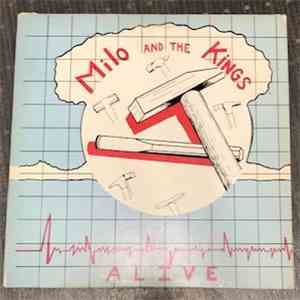Milo And The Kings - Alive flac album
