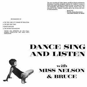 Miss Nelson & Bruce - Dance Sing And Listen flac album
