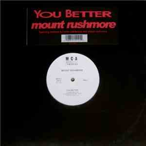 Mount Rushmore - You Better flac album
