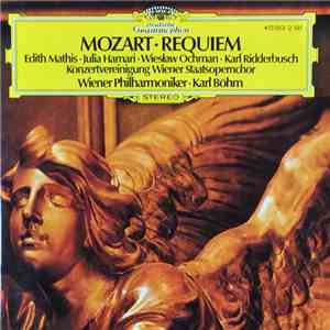 Mozart / Edith Mathis • Julia Hamari • Wiesław Ochman • Karl Ridderbusch, Konzertvereinigung Wiener Staatsopernchor • Wiener Philharmoniker • Karl Böhm - Requiem flac album