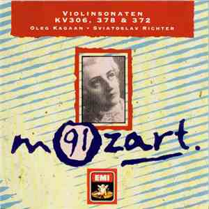 Mozart, Oleg Kagan, Sviatoslav Richter - Violinsonaten KV 306, 378 & 372 flac album