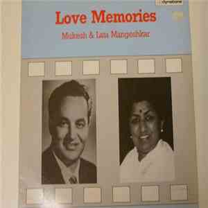 Mukesh & Lata Mangeshkar - Love Memories flac album