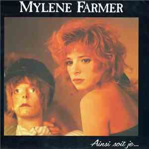 Mylène Farmer - Ainsi Soit Je... flac album