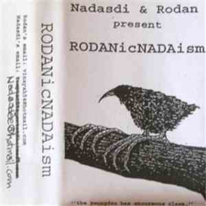 Nadasdi & Rodan - RODANicNADAism flac album