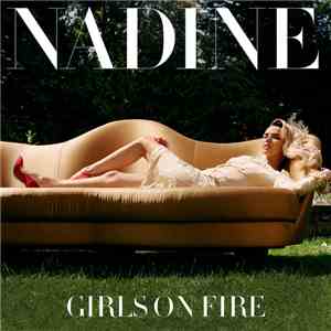 Nadine - Girls On Fire flac album