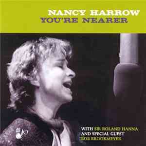 Nancy Harrow - You're Nearer flac album
