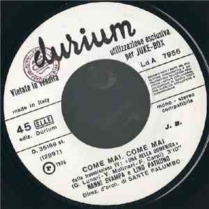 Nanni Svampa E Lino Patruno / Giorgio - Come Mai, Come Mai / Knights In White Satin flac album