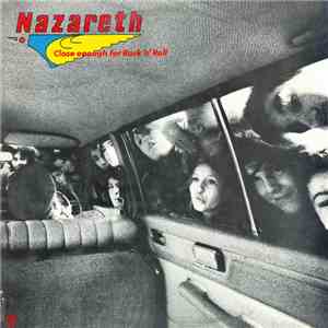 Nazareth  - Close Enough For Rock 'N' Roll flac album
