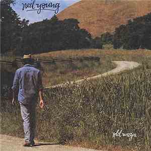 Neil Young - Old Ways flac album