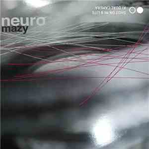 Neuro  - Mazy flac album