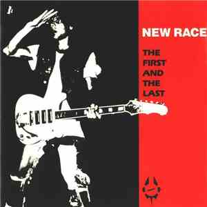 New Race - The First And The Last flac album