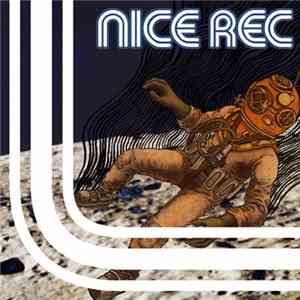 Nice Rec - Not Real flac album