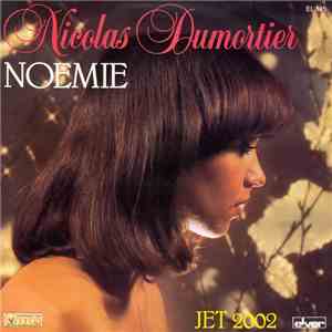 Nicolas Dumortier - Noemie / Jet 2002 flac album