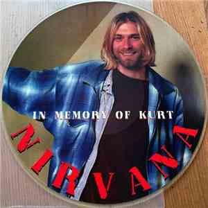 Nirvana - In Memory Of Kurt flac album