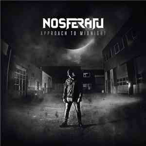 Nosferatu - Approach To Midnight flac album