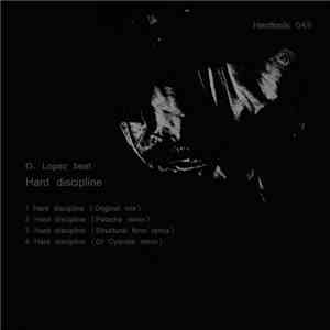 O. Lopez Beat - Hard Discipline flac album