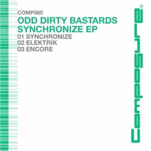 Odd Dirty Bastards - Synchronize EP flac album