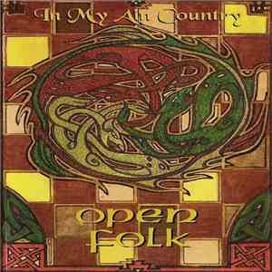 Open Folk - In My Ain Country flac album