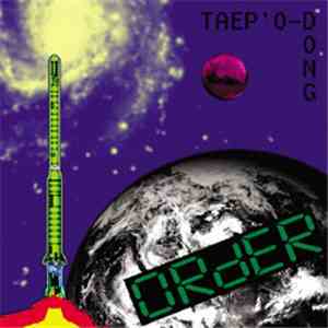 ORdER  - Taep ' O-Dong flac album