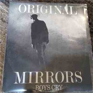 Original Mirrors - Boys Cry flac album