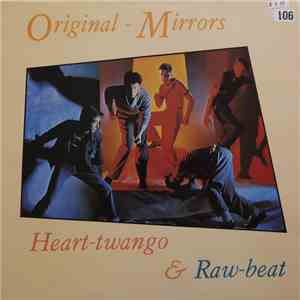 Original-Mirrors - Heart-Twango & Raw-Beat flac album
